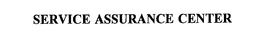 SERVICE ASSURANCE CENTER trademark