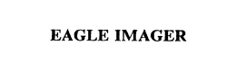 EAGLE IMAGER trademark
