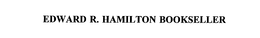 EDWARD R. HAMILTON BOOKSELLER trademark