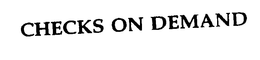 CHECKS ON DEMAND trademark