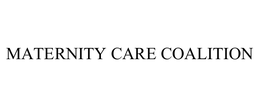 MATERNITY CARE COALITION trademark