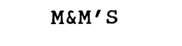 M&M' S trademark