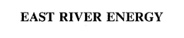 EAST RIVER ENERGY trademark