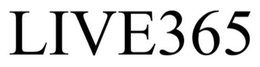 LIVE365 trademark