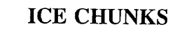 ICE CHUNKS trademark