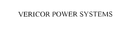 VERICOR POWER SYSTEMS trademark