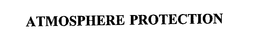 ATMOSPHERE PROTECTION trademark