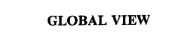 GLOBAL VIEW trademark