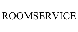 ROOMSERVICE trademark