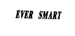 EVER SMART trademark