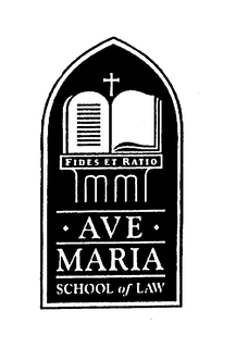 AVE MARIA SCHOOL OF LAW FIDES ET RATIO trademark