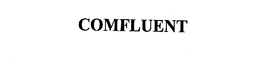 COMFLUENT trademark