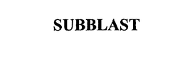 SUBBLAST trademark