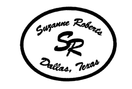 SR SUZANNE ROBERTS DALLAS, TEXAS trademark