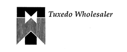 TUXEDO WHOLESALER trademark