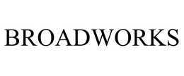 BROADWORKS trademark
