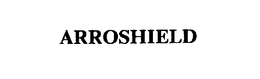 ARROSHIELD trademark