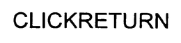 CLICKRETURN trademark