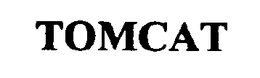 TOMCAT trademark