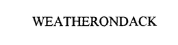 WEATHERONDACK trademark