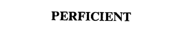 PERFICIENT trademark