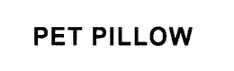 PET PILLOW trademark