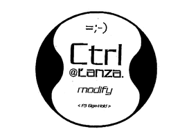 =;-) CTRL @L'ANZA.  MODIFY trademark