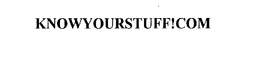 KNOWYOURSTUFF!COM trademark