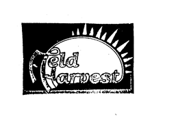 FIELD HARVEST trademark
