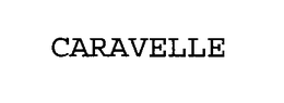 CARAVELLE trademark