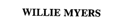 WILLIE MYERS trademark