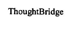 THOUGHTBRIDGE trademark