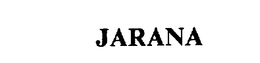 JARANA trademark