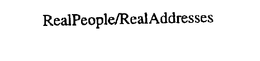 REALPEOPLE/REALADDRESSES trademark