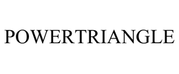 POWERTRIANGLE trademark