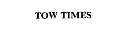 TOW TIMES trademark