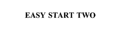 EASY START TWO trademark