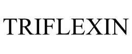 TRIFLEXIN trademark