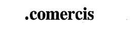 .COMERCIS trademark