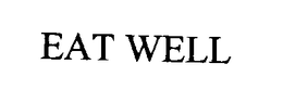 EAT WELL trademark
