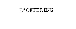 E*OFFERING trademark