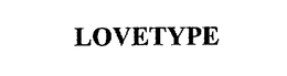 LOVETYPE trademark
