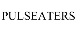 PULSEATERS trademark