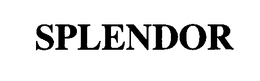 SPLENDOR trademark