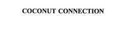 COCONUT CONNECTION trademark