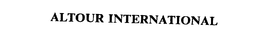 ALTOUR INTERNATIONAL trademark