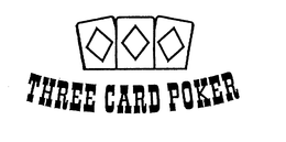 THREE CARD POKER trademark