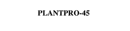 PLANTPRO-45 trademark