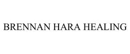 BRENNAN HARA HEALING trademark