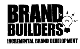 BRAND BUILDERS INCREMENTAL BRAND DEVELOPMENT trademark